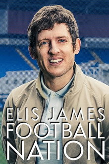 Elis James: Football Nation poster