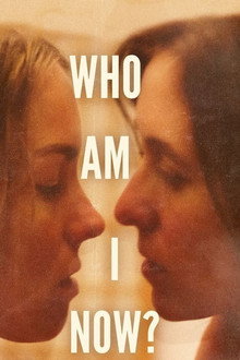 Who Am I Now? poster