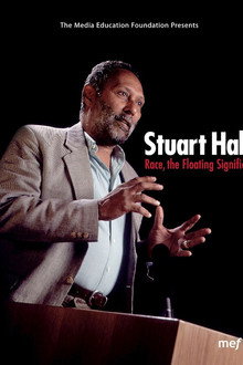 Stuart Hall: Race, The Floating Signifier poster