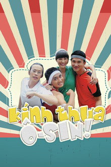 Kính Thưa Ôsin! poster