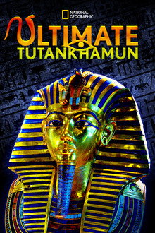Ultimate Tutankhamun poster