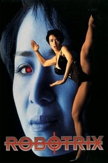 Watch Movies Robotrix (1991) Full Free Online