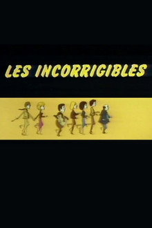Les Incorrigibles poster