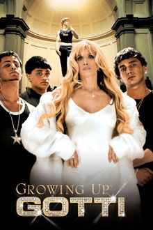 Growing Up Gotti poster