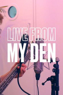 Live From My Den poster