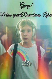 GONG! - Mein spektRakuläres Leben poster