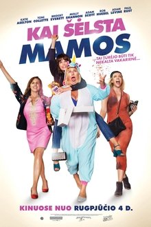 Kai šėlsta mamos