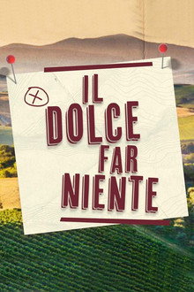 Il Dolce Far Niente poster