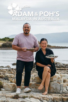 Adam and Poh's Malaysia in Australia poster
