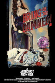 Bring on the Damned! poster