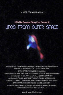 UFO: The Greatest Story Ever Denied III - UFOs from Outer Space poster