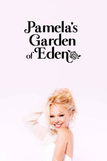 Pamela's Garden of Eden poster