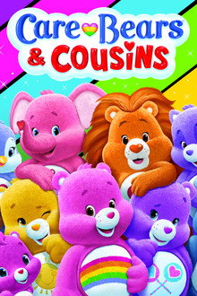 Care Bears and Cousins poster