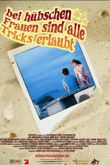 Bei hübschen Frauen sind alle Tricks erlaubt poster