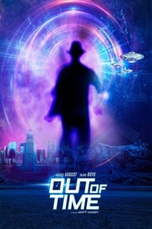 Watch Movies Out Of Time (2021) Full Free Online