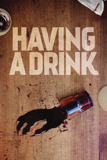 Having a Drink poster