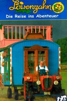 Löwenzahn - Die Reise ins Abenteuer poster