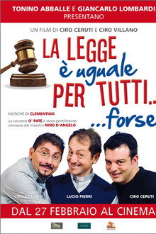 La legge è uguale per tutti… forse poster