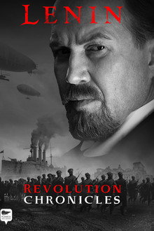 Lenin: Revolution Chronicles poster