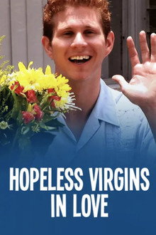Hopeless Virgins in Love poster