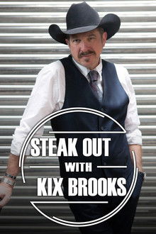 Steak Out with Kix Brooks poster