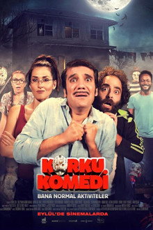 Korku Komedi: Bana Normal Aktiviteler poster