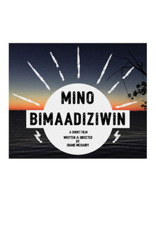 Mino Bimaadiziwin poster
