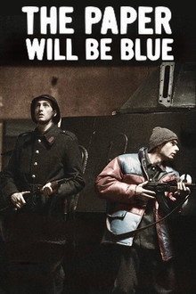 The Paper Will Be Blue poster