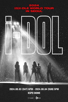(G)I-DLE - 2024 (G)I-DLE WORLD TOUR [iDOL] IN SEOUL poster