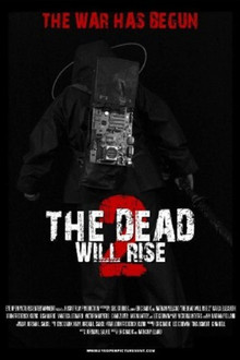 The Dead Will Rise 2 poster