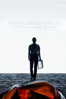 Xenolinguistics: Understanding 'Arrival' poster