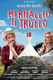 Mi Rifaccio Il Trullo poster