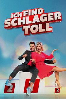 Ich find Schlager toll poster