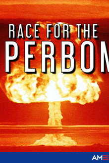Race for the Superbomb