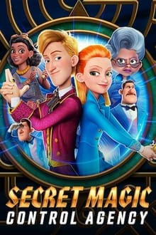 Watch Movies Secret Magic Control Agency (2021) Full Free Online