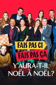 Fais pas ci, fais pas ça : Y aura-t-il Noël à Noël ? poster