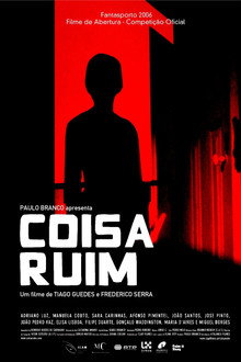 Coisa Ruim (2006)
