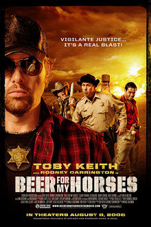 Beer for My Horses poster