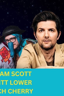 Adam Scott, Britt Lower, Zach Cherry