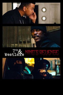 7th and Westlake: Nino's Revenge poster