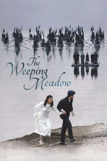 The Weeping Meadow poster
