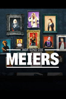 Wir sind die Meiers poster