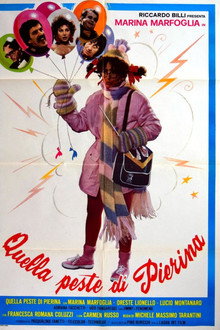 Quella peste di Pierina poster