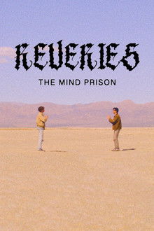 Reveries: The Mind Prison poster