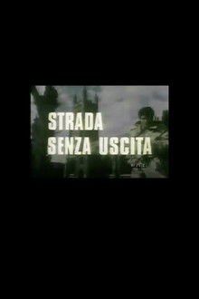 Strada Senza Uscita poster