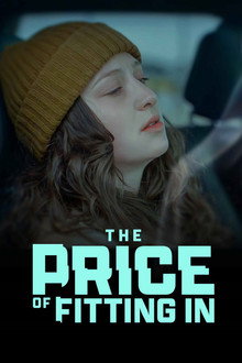 The Price of Fitting In poster