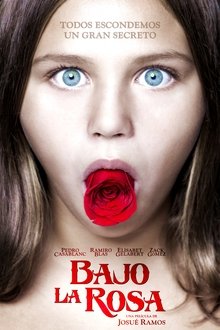 Bajo la rosa (2017)