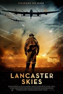 Watch Movies Lancaster Skies (2019) Full Free Online