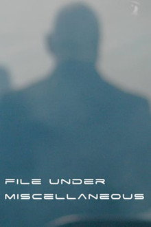 File Under Miscellaneous poster