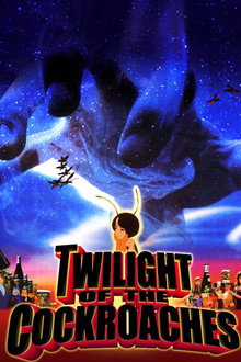 Twilight of the Cockroaches poster